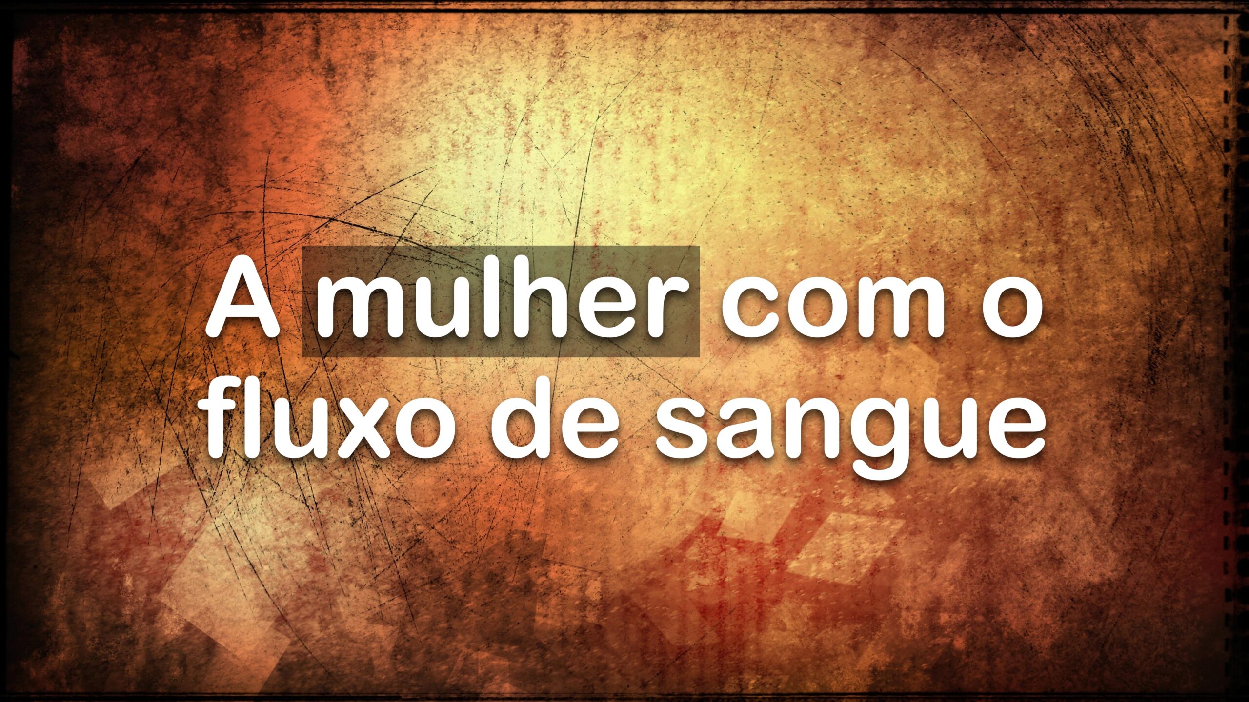 A mulher com o fluxo de sangue